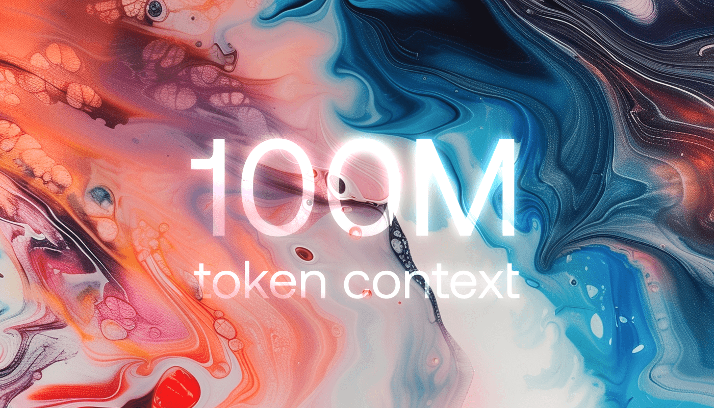 100M Token Context Windows